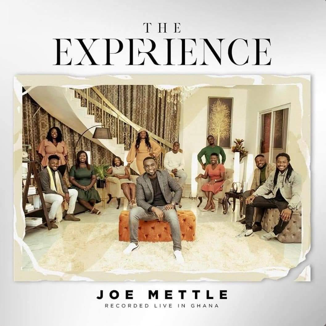 Download Album: Joe Mettle - "The Experience"