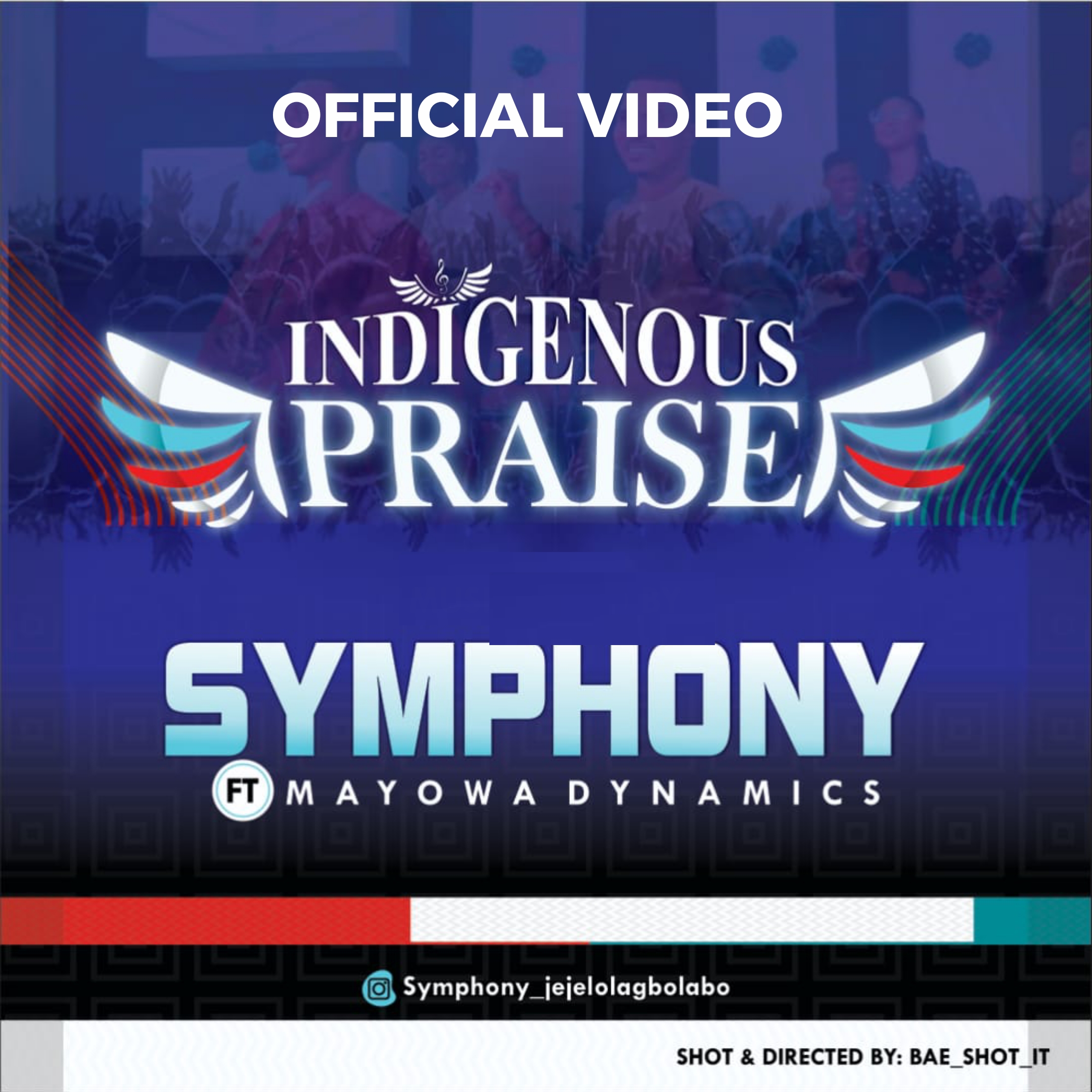 Symphony – Indigenous Praise feat. Mayowa Dynamics