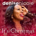 DOWNLOAD: It's Christmas - Denise Nicole
