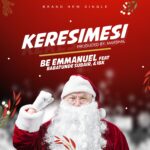 KERESIMESI - Be Emmanuel feat. Babatunde Subair & IBK