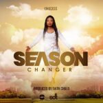 Season Changer – Kingcess [Mp3 download]