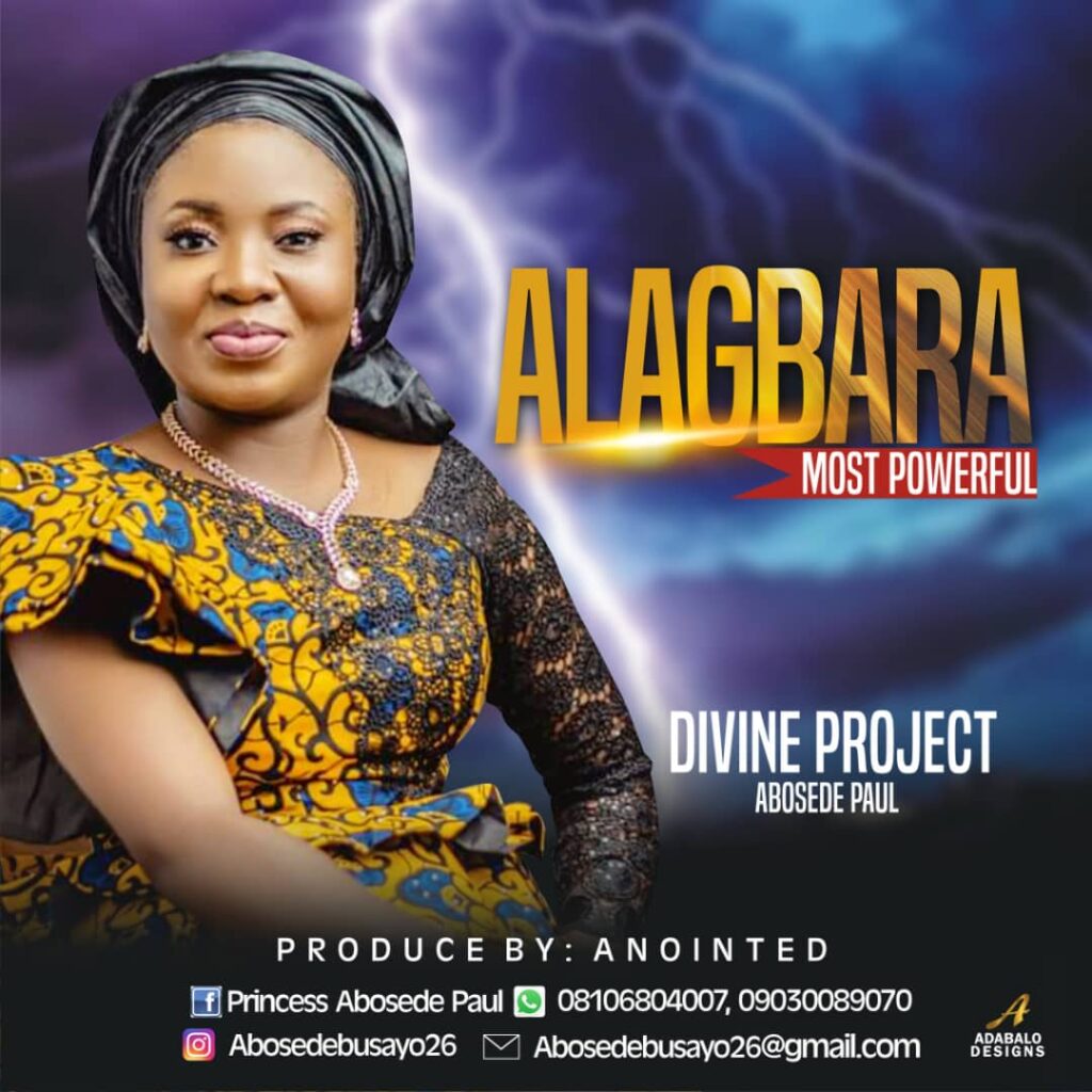 ALAGBARA - Divine Project (Abosede Paul)