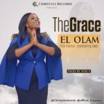 Audio + Video: The Grace - El Olam