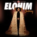 Elohim – Judikay (FREE MP3 DOWNLOAD)