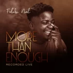 DOWNLOAD MP3: Folabi Nuel - “More than Enough”