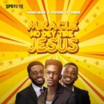 [MP3 DOWNLOAD] Moses Bliss – Miracle No dey Tire Jesus