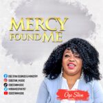 DOWNLOAD: MERCY FOUND ME - OGE STAN DOWNLOAD: MERCY FOUND ME - OGE STAN