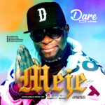 Mp3 Download: Meje - Dare D'vine