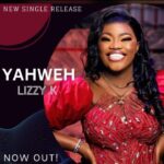 Mp3 Download: Lizzy K - Yahweh lizzy-k