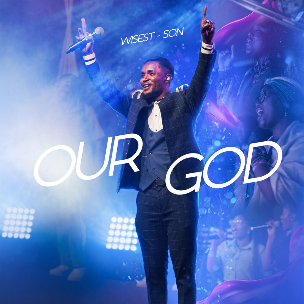 [Music Video] Our God - Wisest-Son