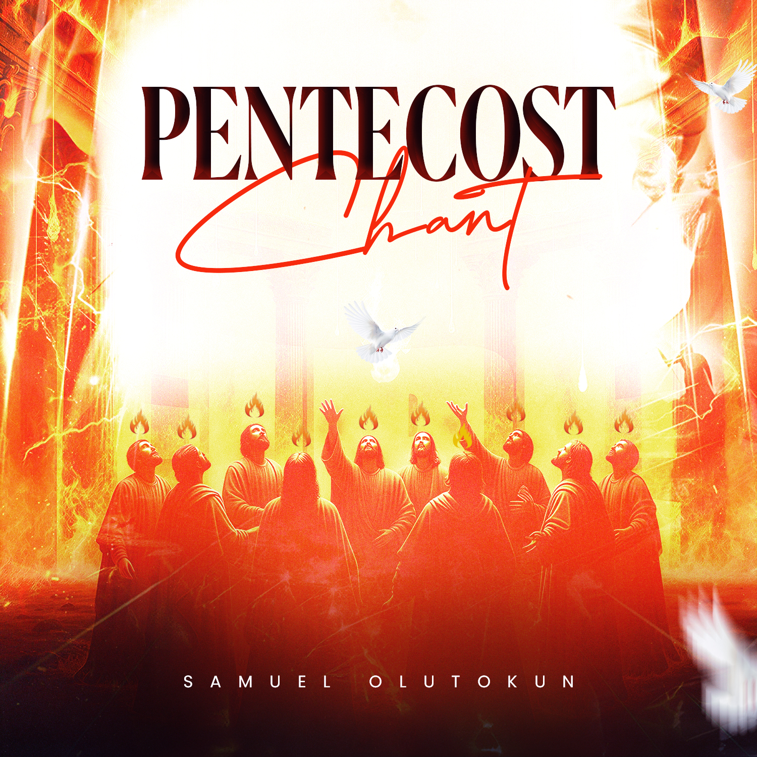 Pentecost Chant - Samuel Olutokun (Mp3 Download) Pentecost Chant
